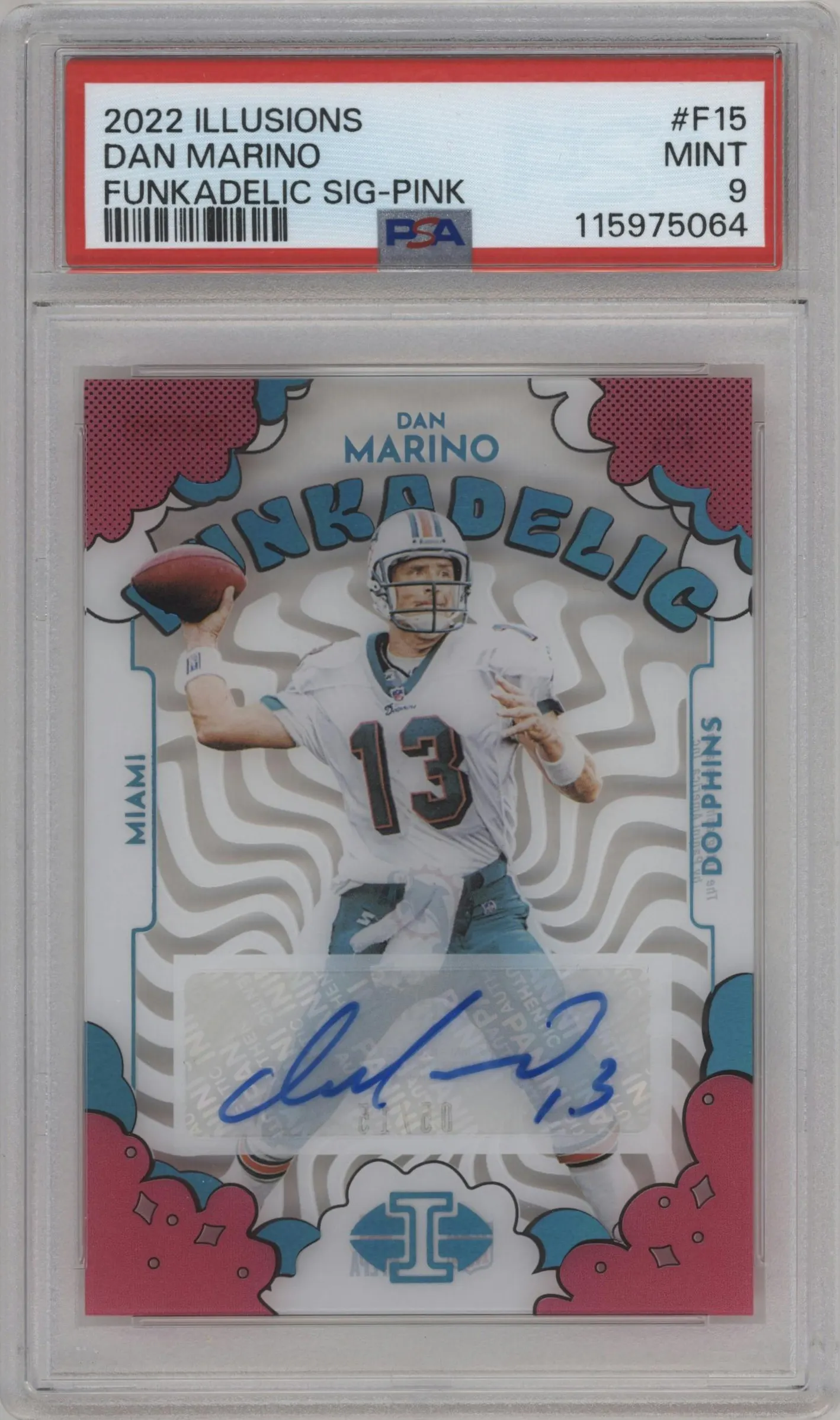 2022 Panini Illusions Funkadelic Sig. Dan Marino #F-15 PSA 9