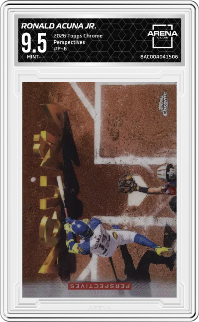 2026 Topps Chrome Perspectives Ronald Acuna Jr. #P-6 ARENA CLUB 9.5