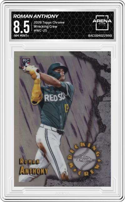 2026 Topps Chrome Wrecking Crew Roman Anthony #WC-25 ARENA CLUB 8.5