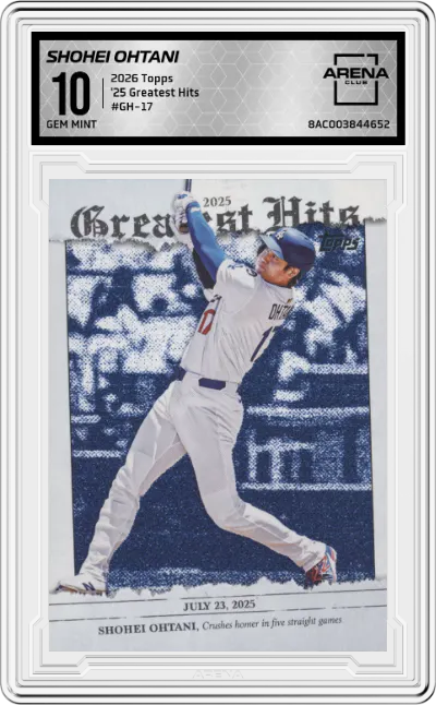 2026 Topps '25 Greatest Hits Shohei Ohtani #GH-17 ARENA CLUB 10