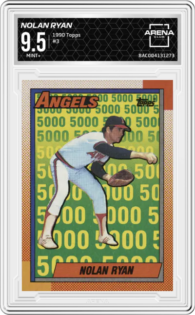 1990 Topps Nolan Ryan #3 ARENA CLUB 9.5