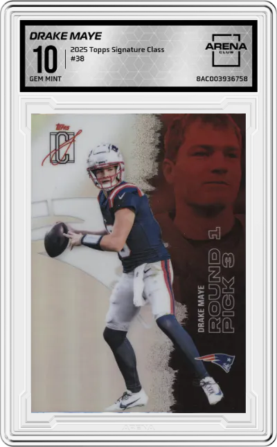 2025 Topps Signature Class Drake Maye #38 ARENA CLUB 10