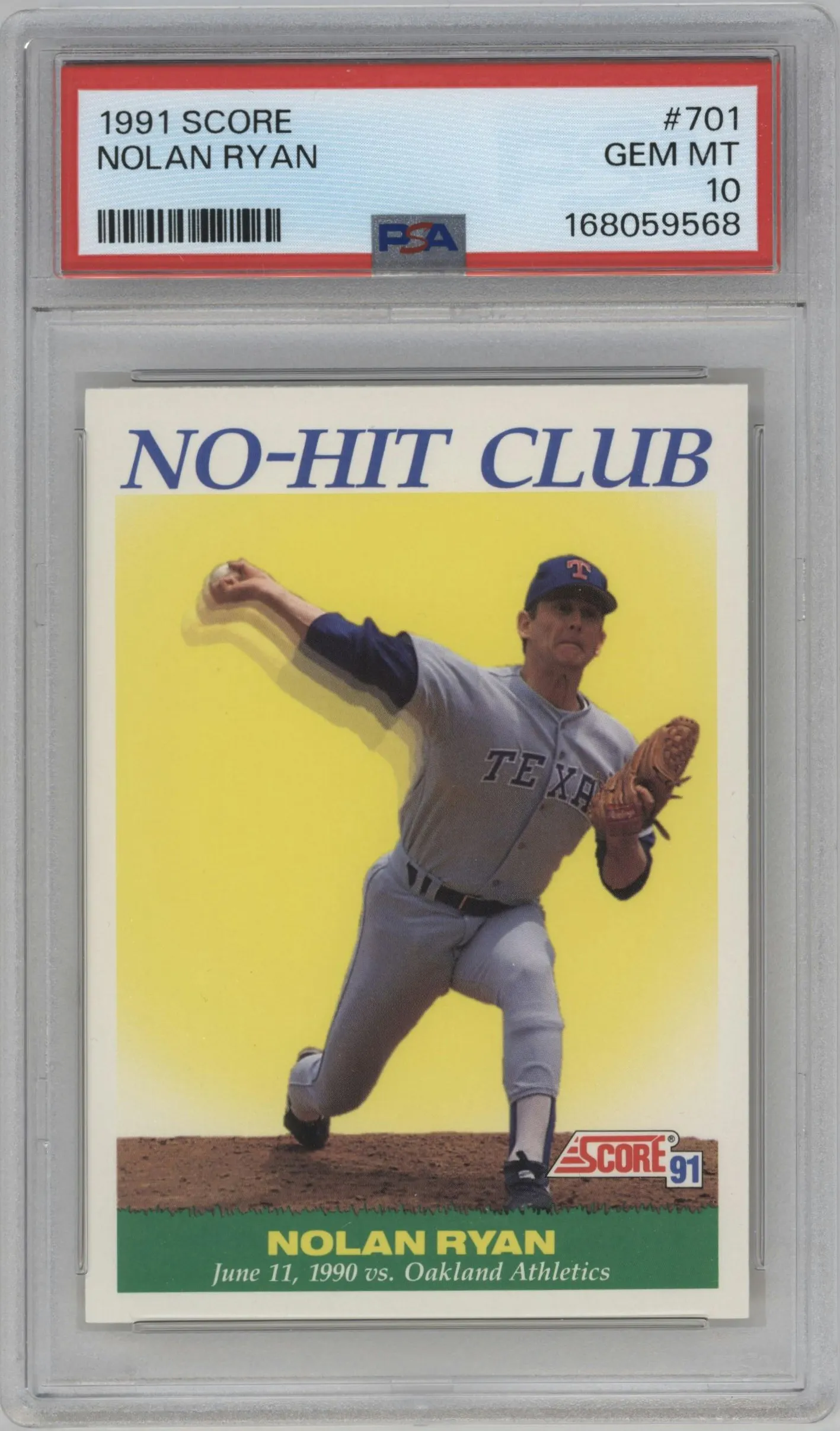 1991 Score Nolan Ryan #701 PSA 10