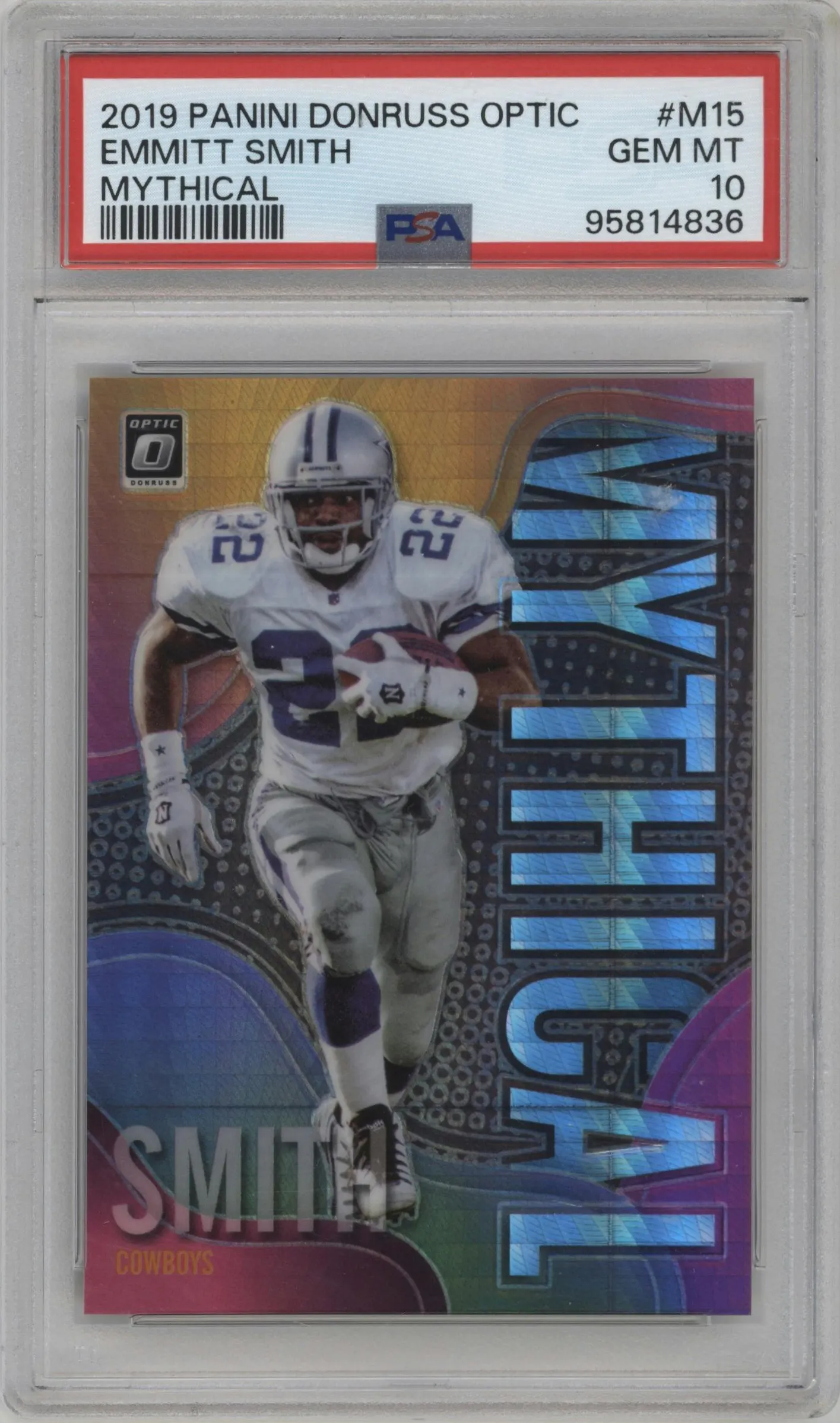 2019 Panini Donruss Optic Mythical Emmitt Smith #M-15 PSA 10