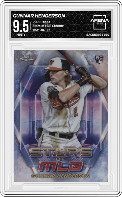 2023 Topps Series 2 Stars of MLB Chrome Gunnar Henderson ARENA CLUB 9.5
