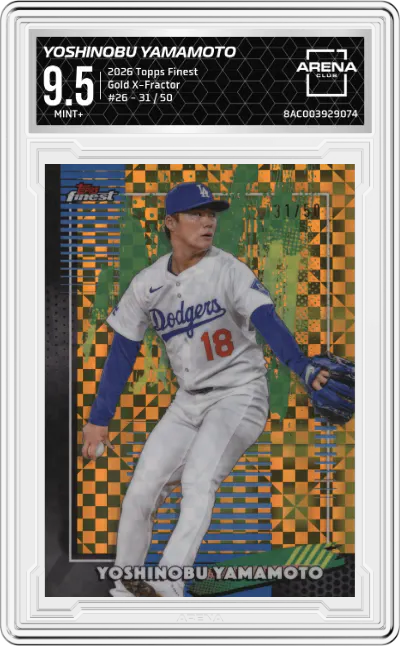 2026 Topps Finest Yoshinobu Yamamoto Gold X-Fractor #26 ARENA CLUB 9.5