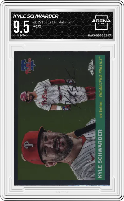2025 Topps Chrome Platinum Kyle Schwarber #175 ARENA CLUB 9.5