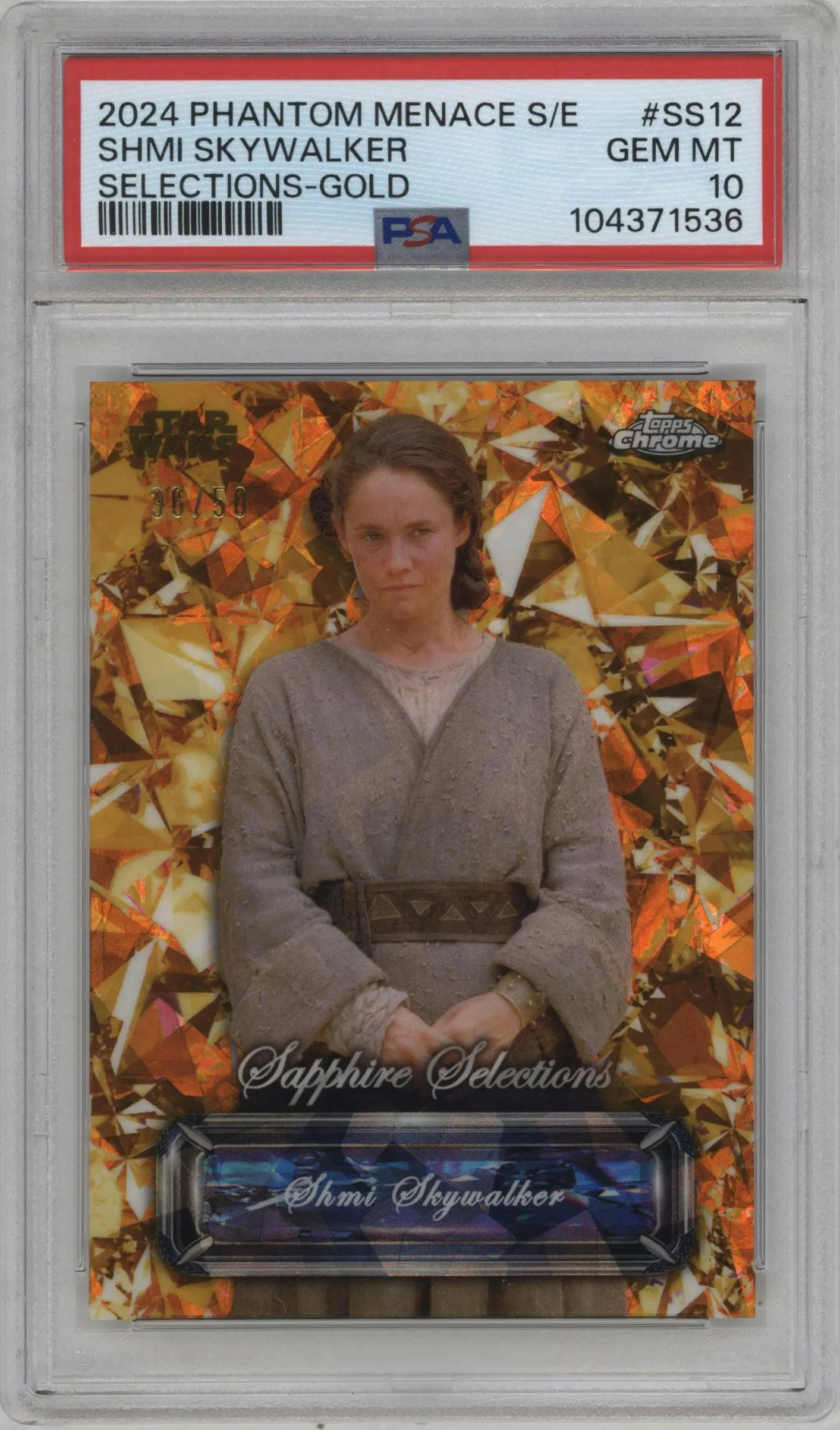 2024 Topps Chrome Sapphire Star Wars: The Phantom Menace Sapphire Selections Shmi Skywalker Gold #SS-12 PSA 10