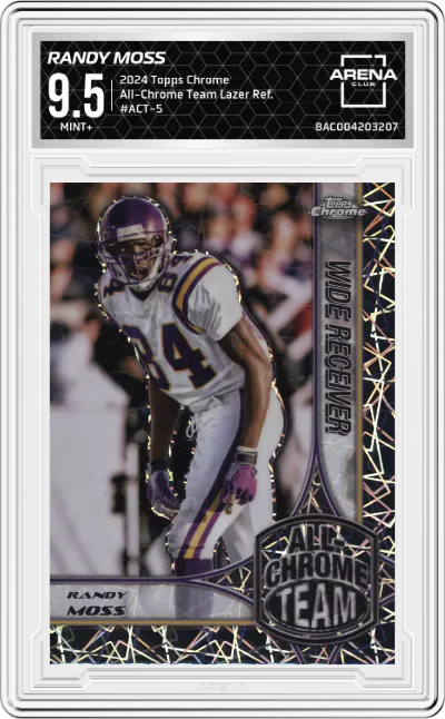 2024 Topps Chrome All-Chrome Team Randy Moss Lazer Refractor #ACT-5 ARENA CLUB 9.5