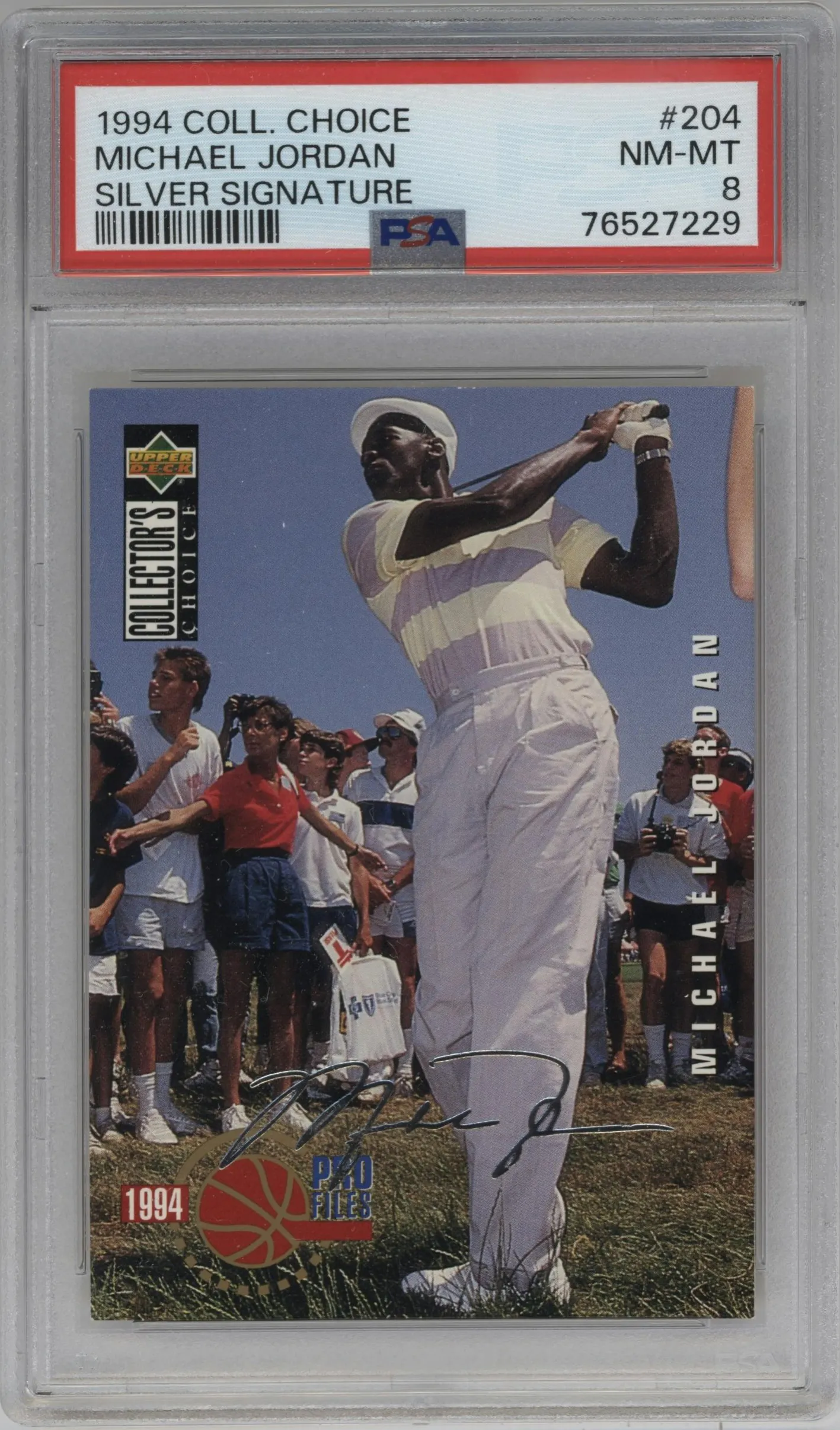 1994 Upper Deck Collector's Choice Michael Jordan Silver Sig. #204 PSA 8