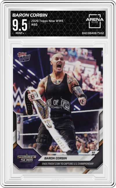 2026 Topps Now WWE Baron Corbin #80 ARENA CLUB 9.5