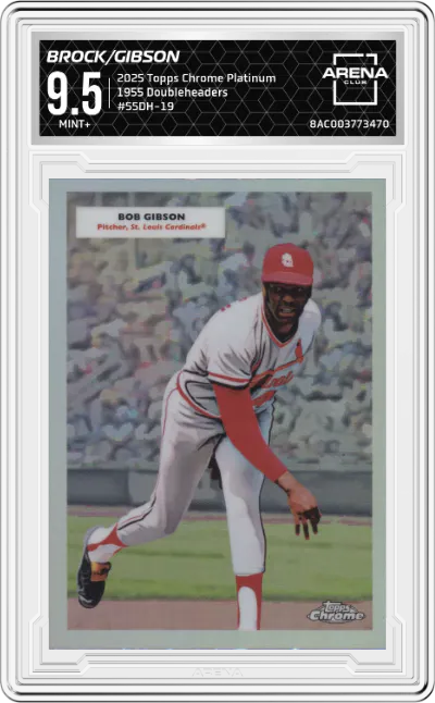 2025 Topps Chrome Platinum 1955 Doubleheaders Lou Brock/Bob Gibson #55DH-19 ARENA CLUB 9.5