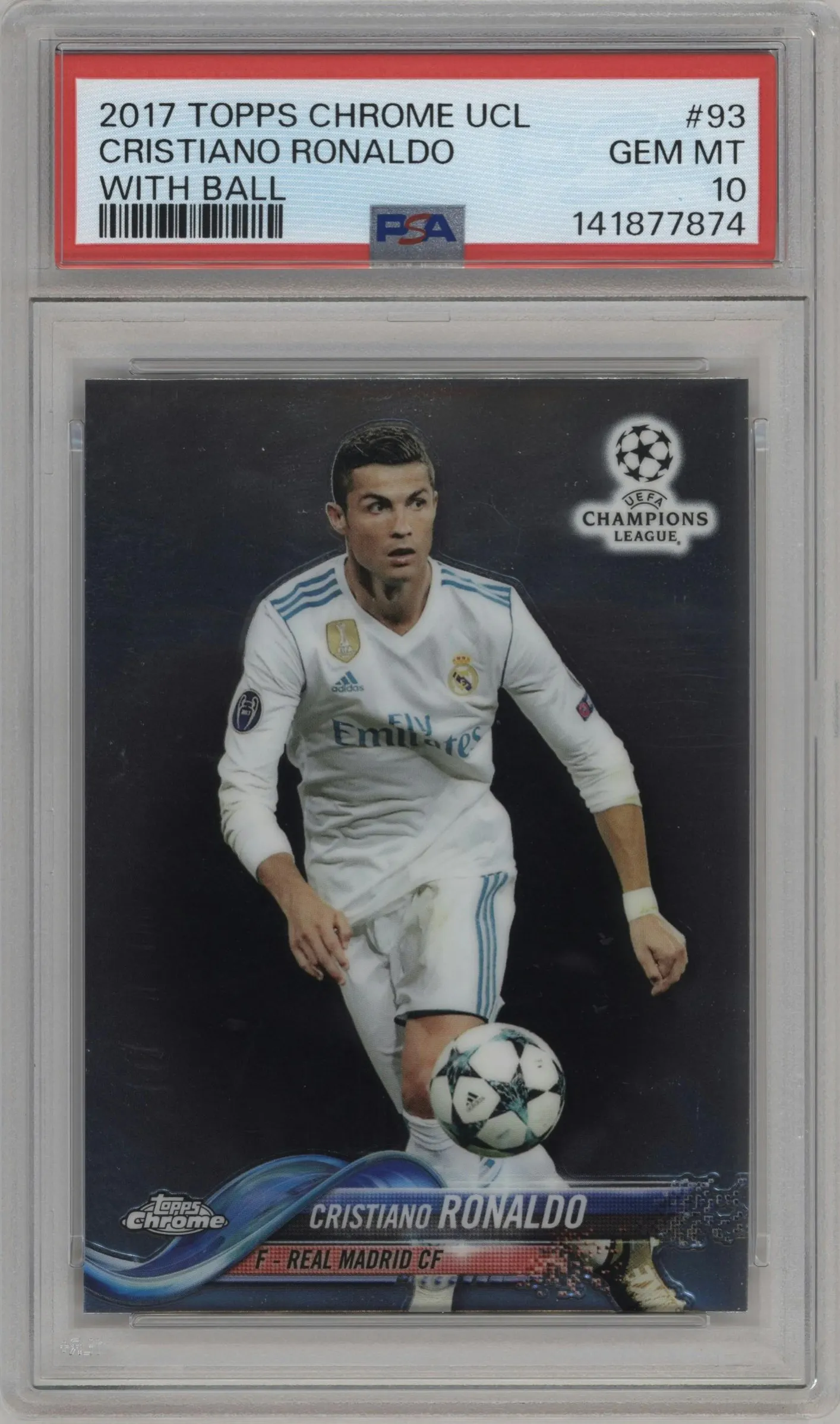 2017 Topps Chrome UEFA Champions League Cristiano Ronaldo #93 PSA 10
