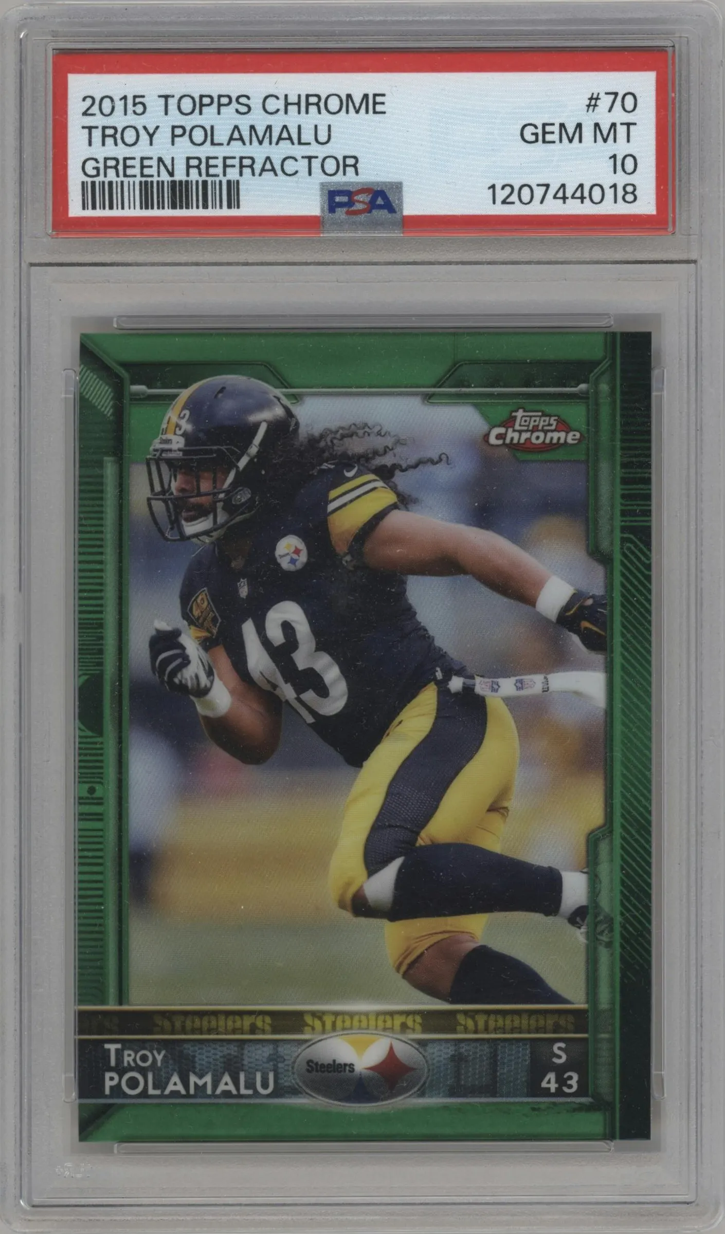 2015 Topps Chrome Troy Polamalu Green Refractor #70 PSA 10