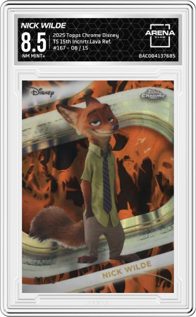 2025 Topps Chrome Disney Nick Wilde Toy Story 15th Incinerator Lava #167 ARENA CLUB 8.5