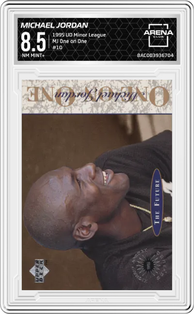 1995 Upper Deck Minor League MJ One on One Michael Jordan #10 ARENA CLUB 8.5