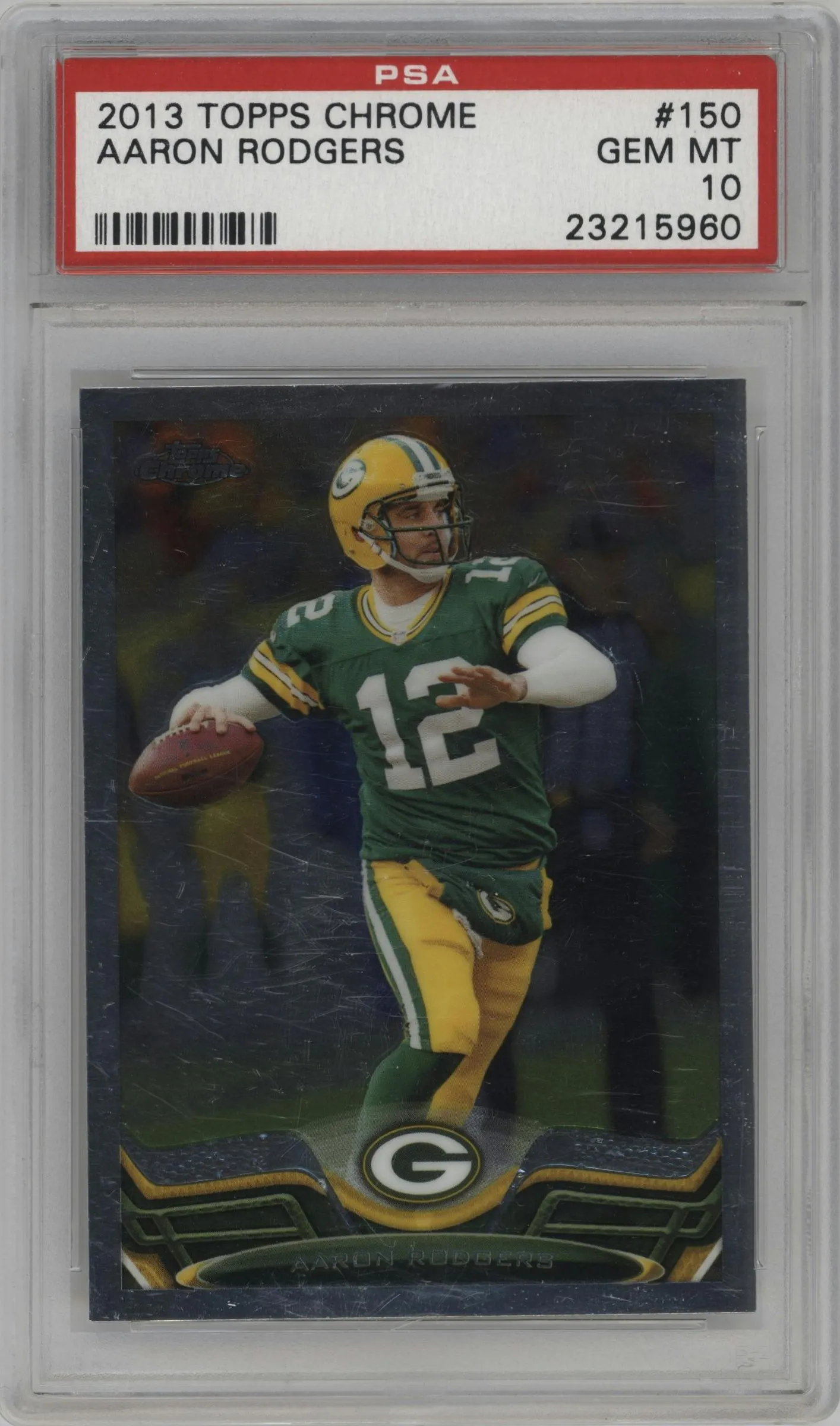 2013 Topps Chrome Aaron Rodgers #150 PSA 10