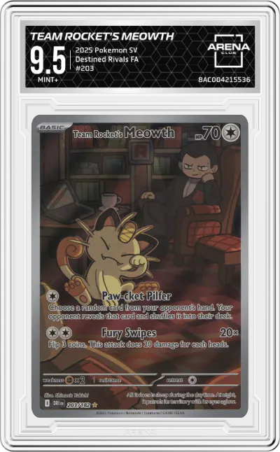 2025 Pokemon SV Destined Rivals Team Rocket's Meowth #203 ARENA CLUB 9.5