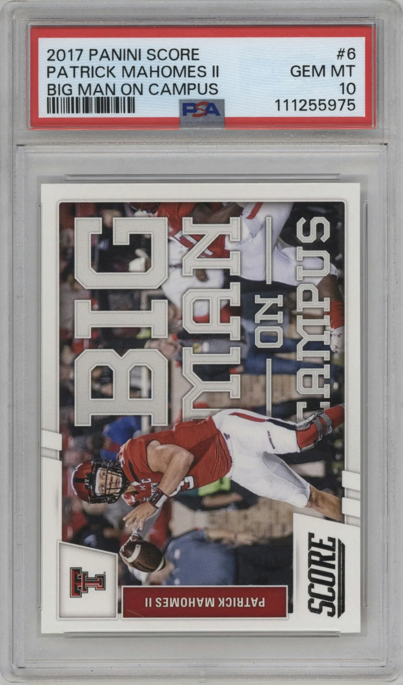 2017 Panini Score Big Man on Campus Patrick Mahomes II #6 PSA 10