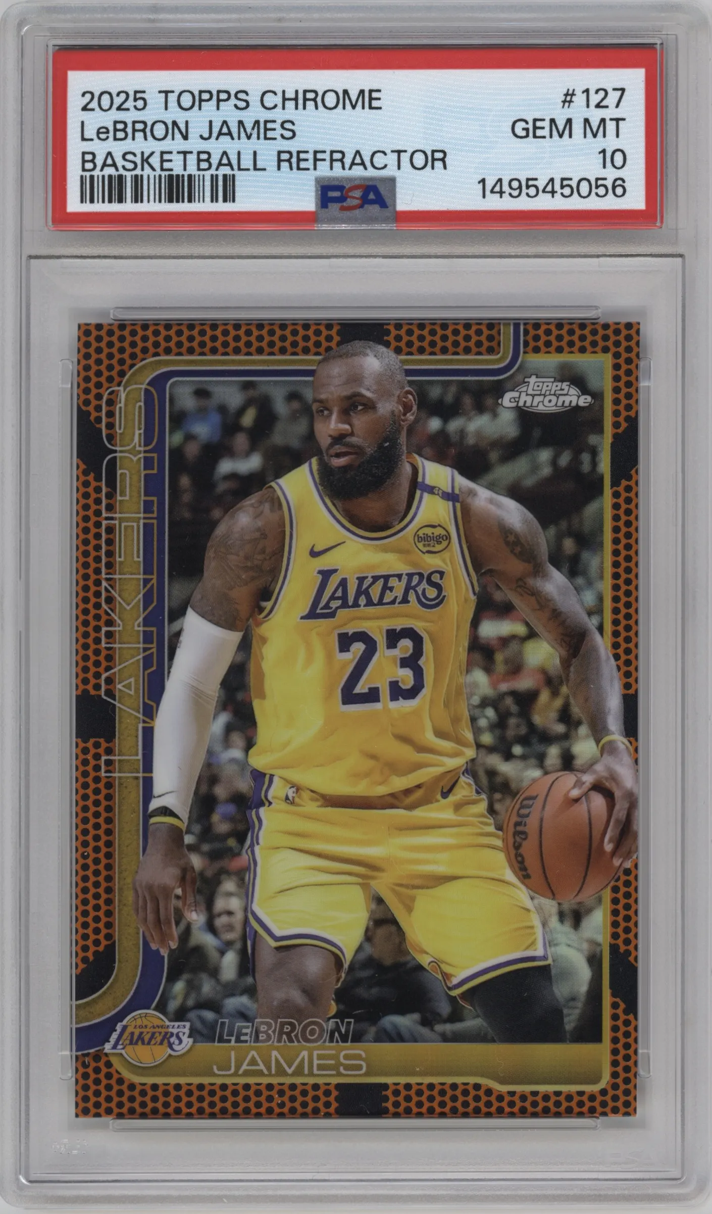 2025 Topps Chrome LeBron James Basketball Refractor #127 PSA 10