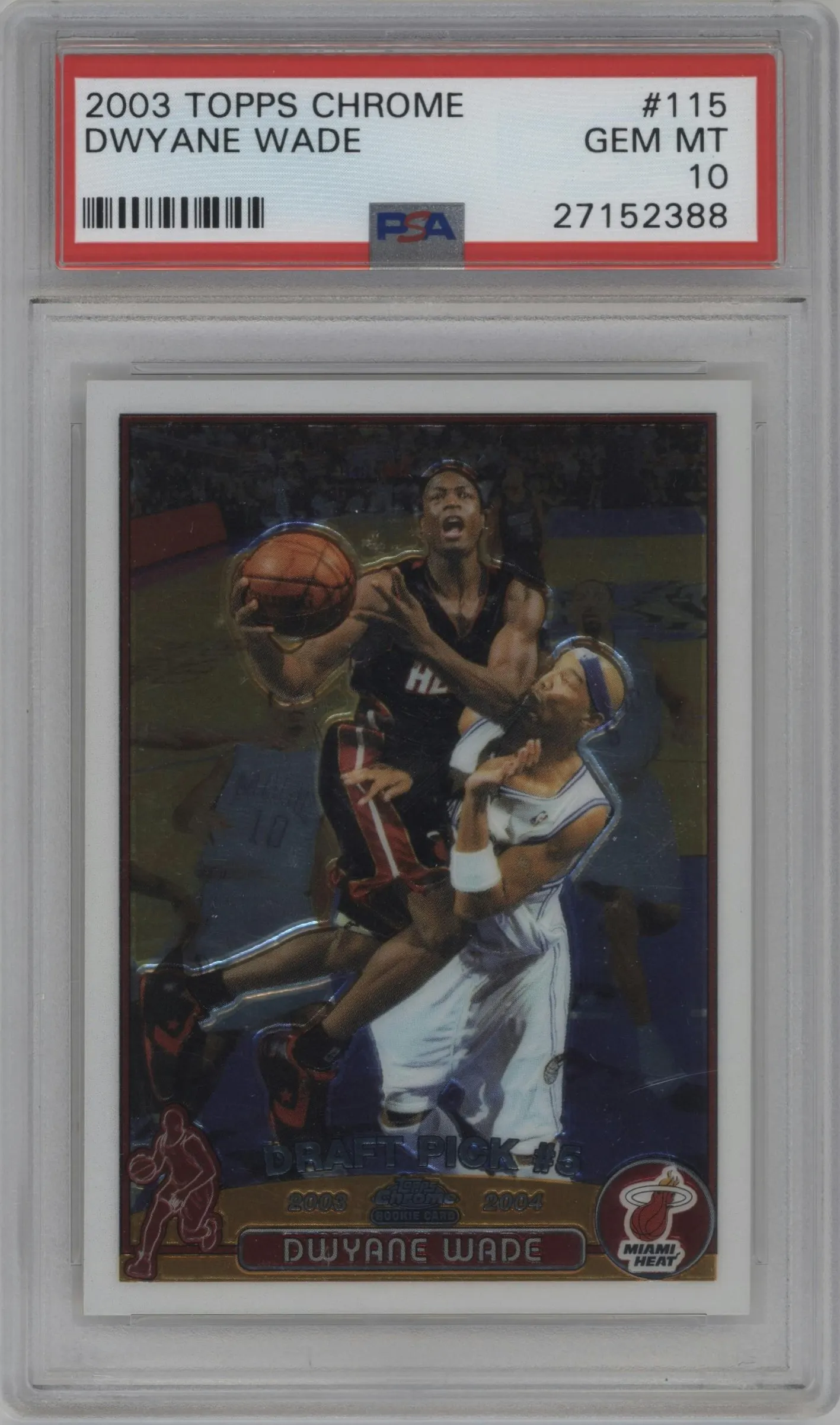 2003 Topps Chrome Dwyane Wade #115 PSA 10