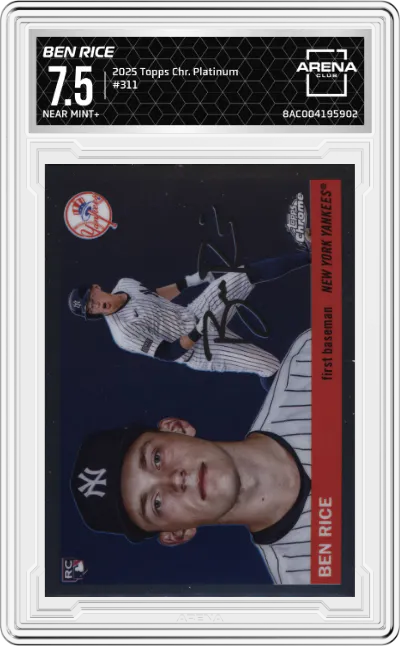 2025 Topps Chrome Platinum Ben Rice #311 ARENA CLUB 7.5