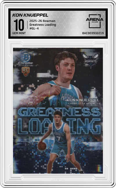 2025 Bowman Greatness Loading Kon Knueppel #GL-4 ARENA CLUB 10