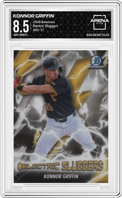 2026 Bowman Electric Sluggers Konnor Griffin #ES-17 ARENA CLUB 8.5