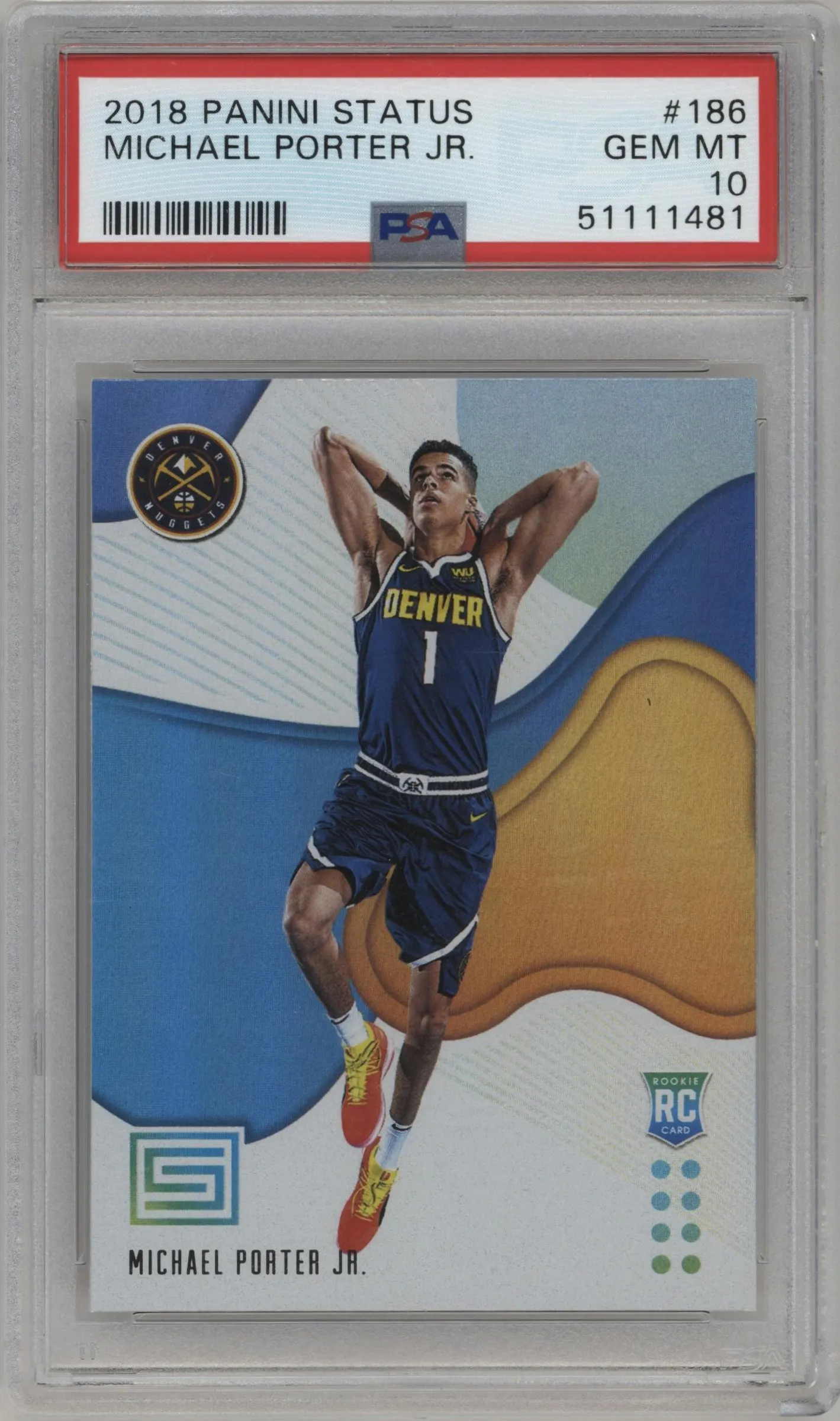 2018 Panini Status Rookies 2 Michael Porter Jr. #186 PSA 10