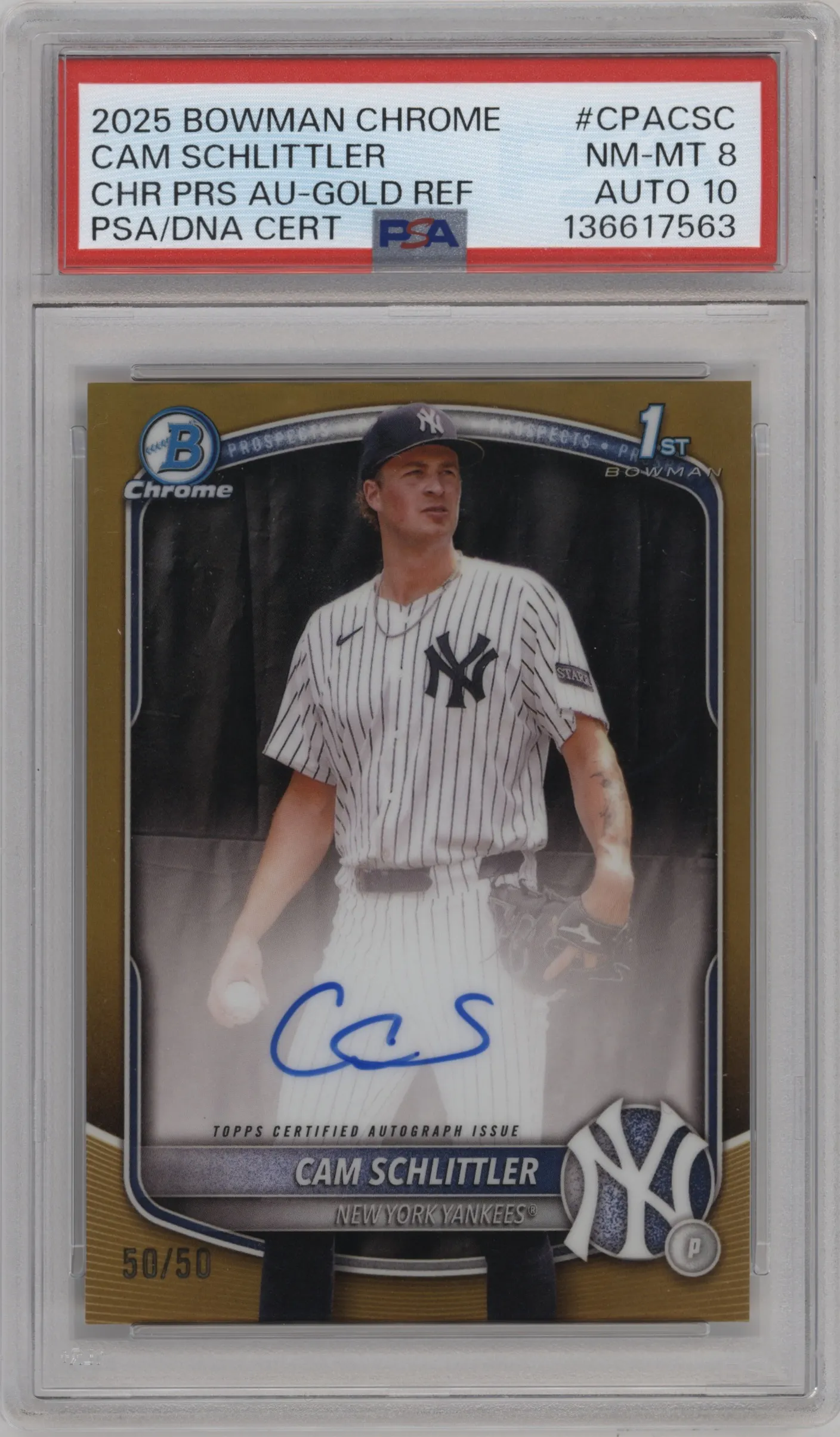 2025 Bowman Chrome Chr.Pros.Auto Cam Schlittler Gold Refractor #CPA-CSC PSA 8
