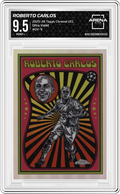 2025 Topps Chrome UEFA Club Competitions Ultra Violet Roberto Carlos ARENA CLUB 9.5