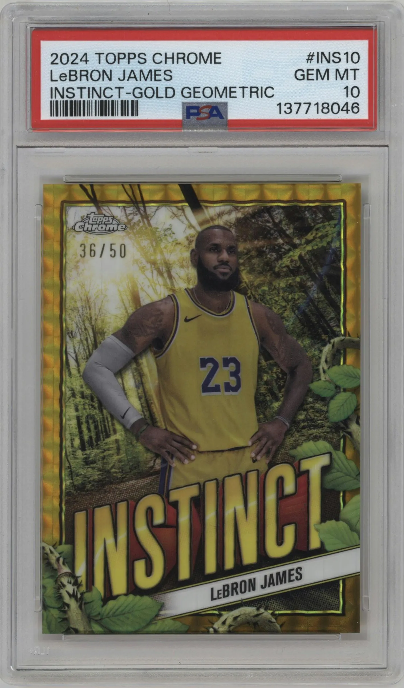 2024 Topps Chrome Instinct LeBron James Gold Geometric Refractor #INS-10 PSA 10