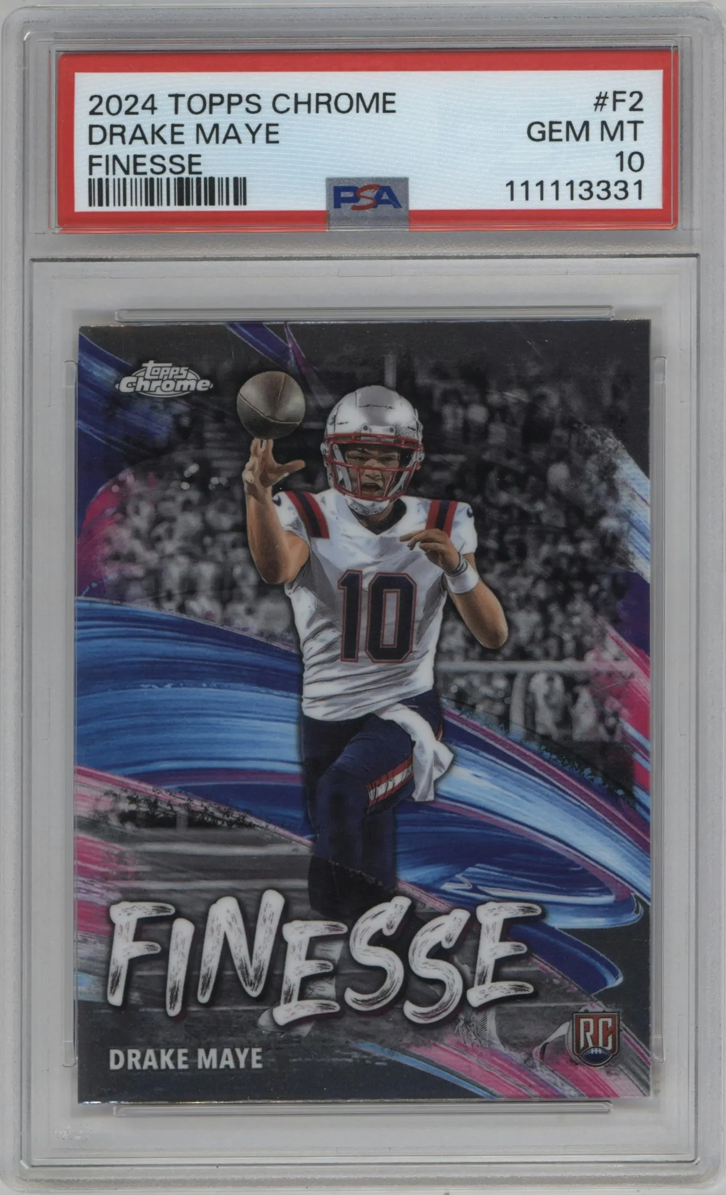 2024 Topps Chrome Finesse Drake Maye #F-2 PSA 10