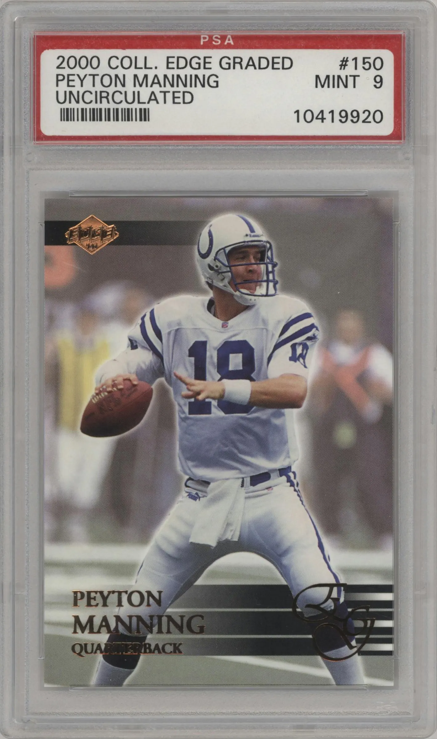 2000 Collector's Edge EG Peyton Manning Uncirculated #150 PSA 9