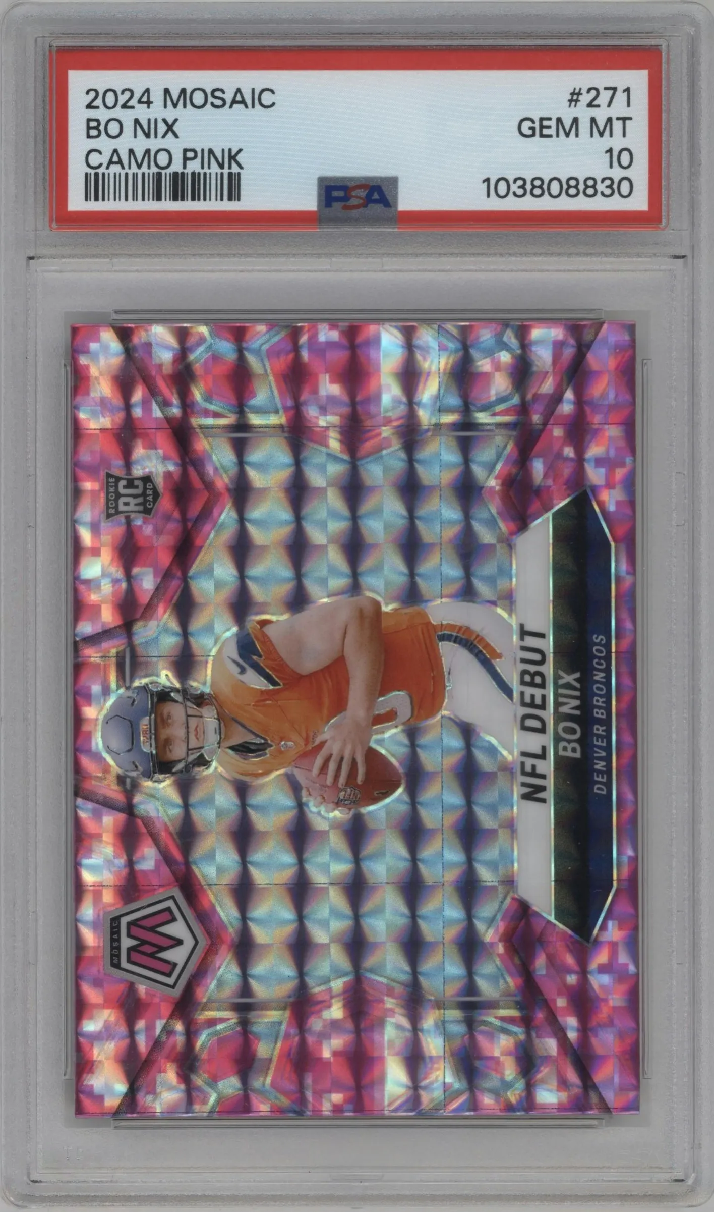 2024 Panini Mosaic Bo Nix Pink Camo #271 PSA 10
