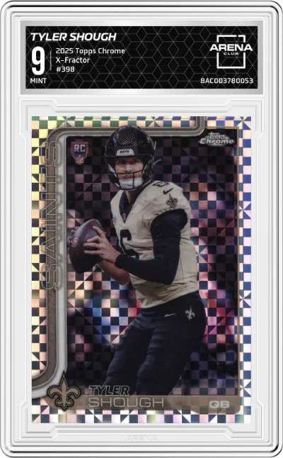 2025 Topps Chrome Tyler Shough X-Fractor #398 ARENA CLUB 9