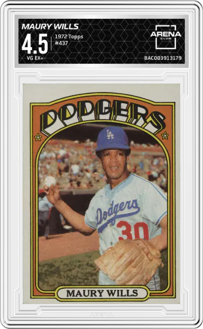 1972 Topps Maury Wills #437 ARENA CLUB 4.5
