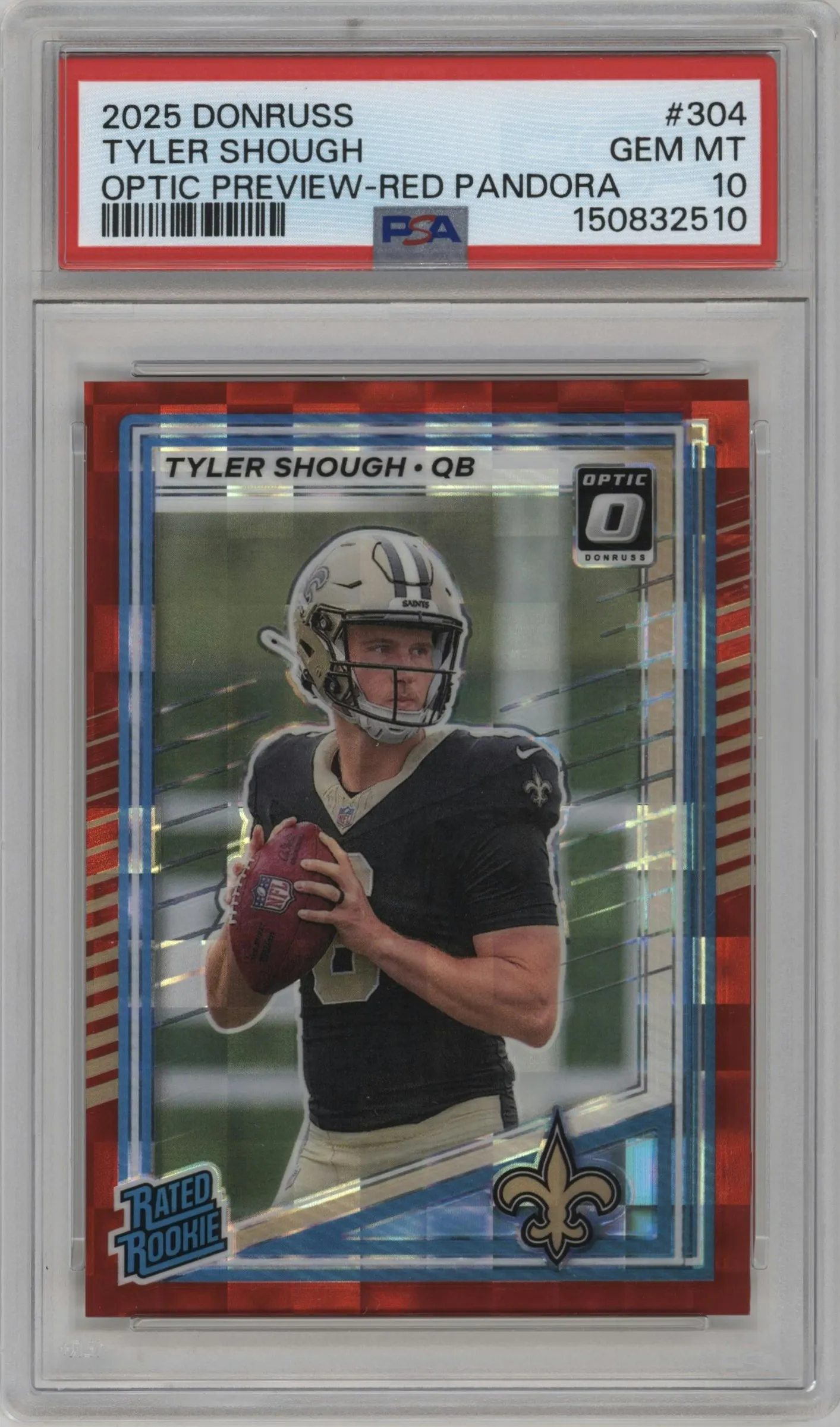 2025 Panini Donruss Opt.Rtd.Rke.Prev. Tyler Shough Red Pandora #304 PSA 10