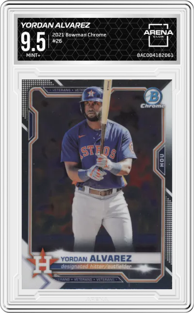 2021 Bowman Chrome Yordan Alvarez #26 ARENA CLUB 9.5