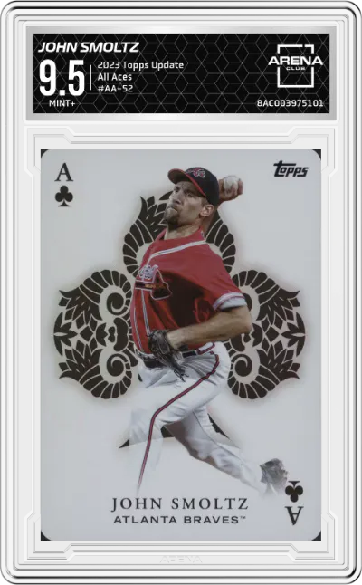 2023 Topps Update All Aces John Smoltz #AA-52 ARENA CLUB 9.5