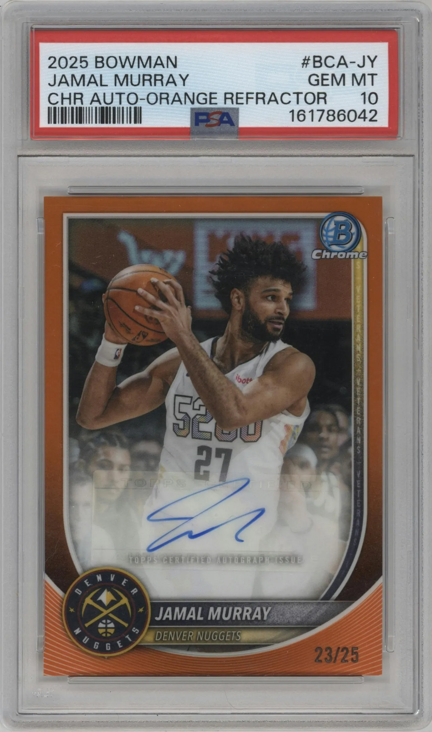 2025 Bowman Chrome Auto Jamal Murray Orange Refractor #BCA-JY PSA 10