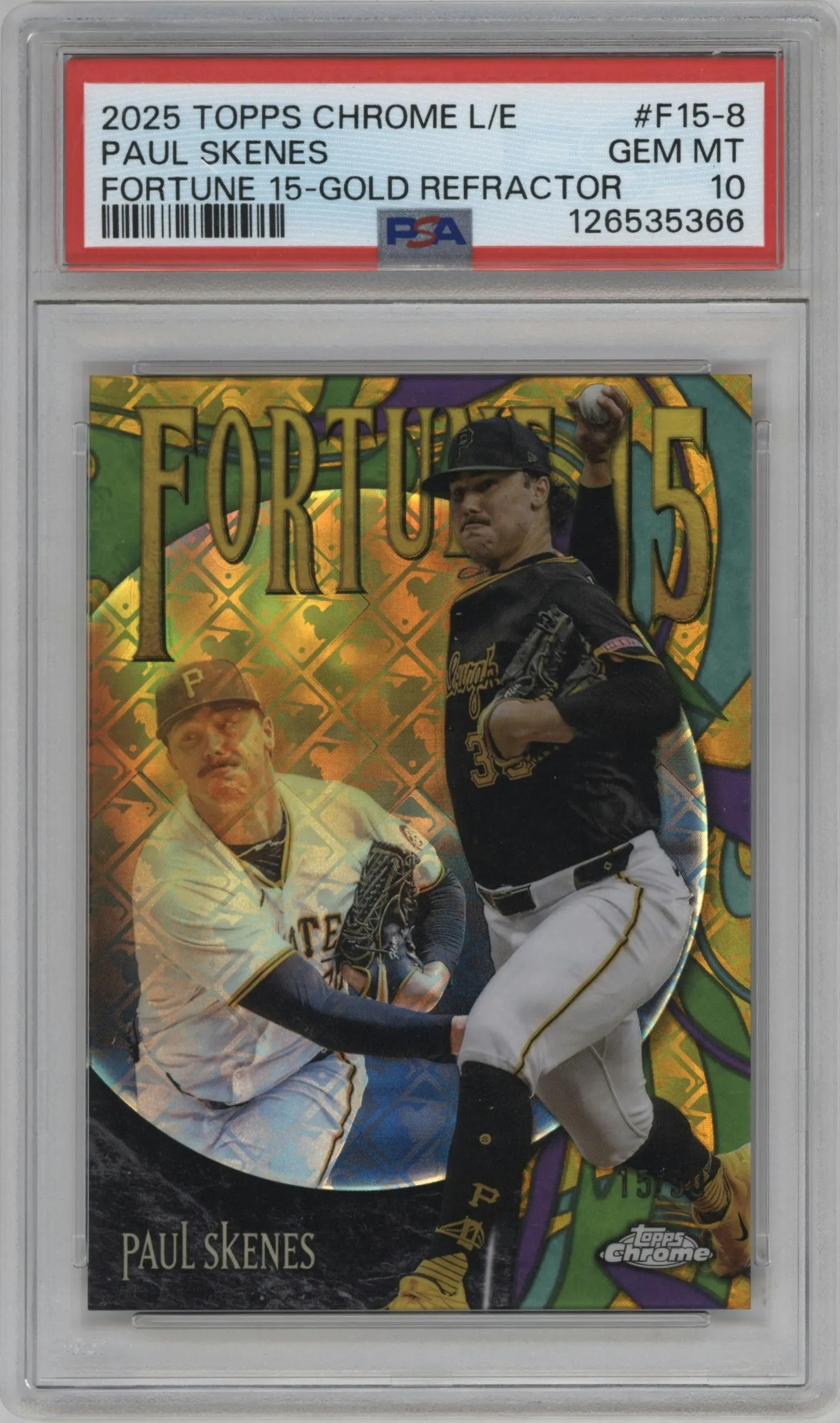 2025 Topps Chrome Logofractor Edition Fortune 15 Paul Skenes Gold Refractor #F15-8 PSA 10