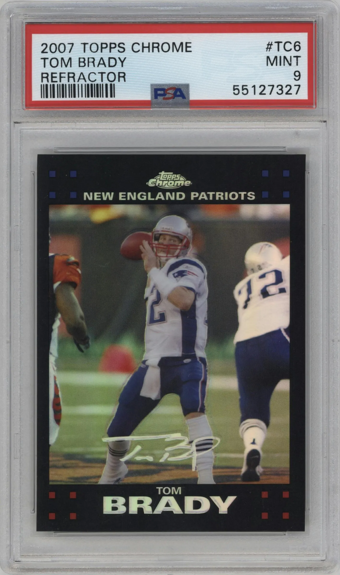 2007 Topps Chrome Tom Brady Refractor #TC6 PSA 9