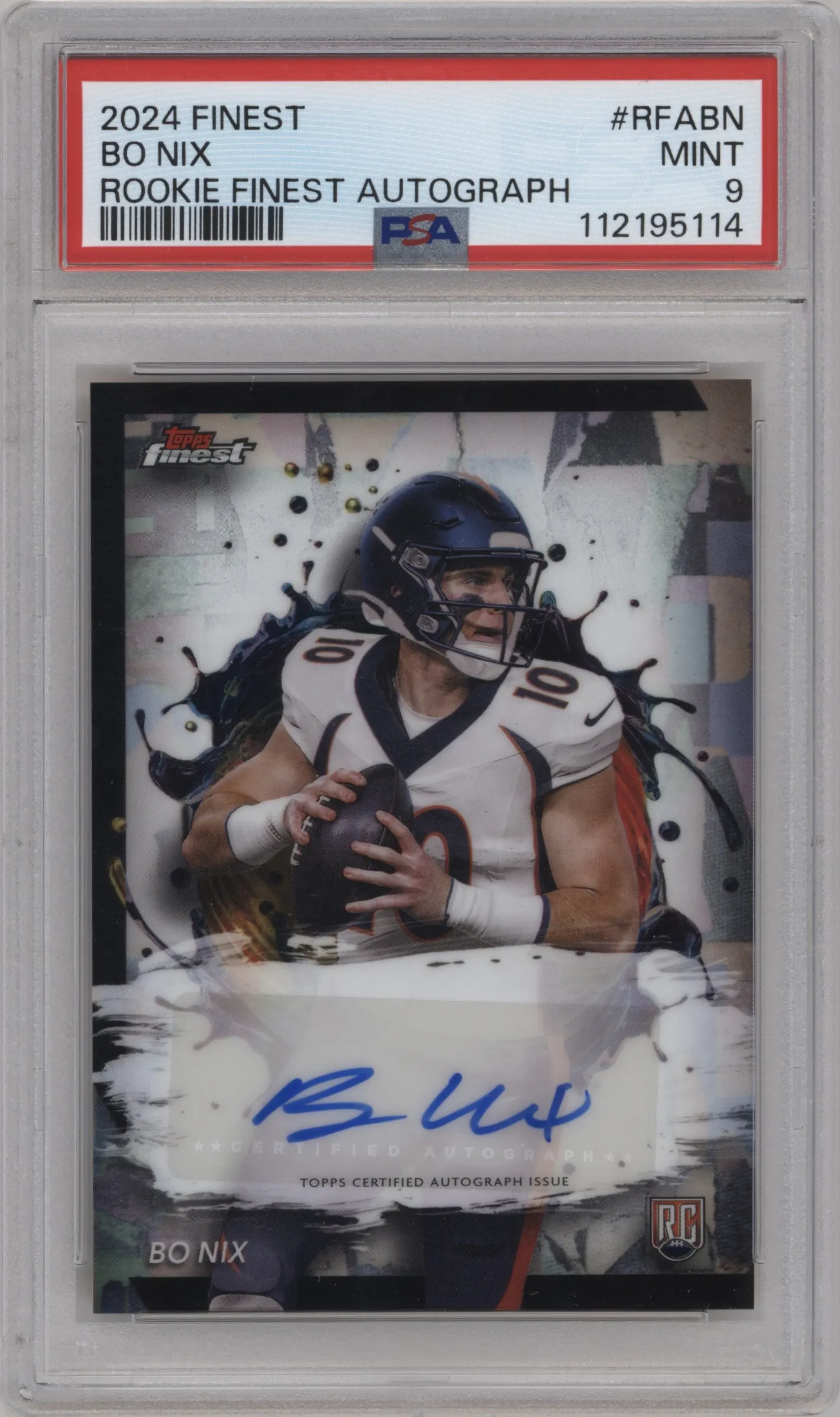 2024 Finest Rke.Auto Bo Nix #RFA-BN PSA 9