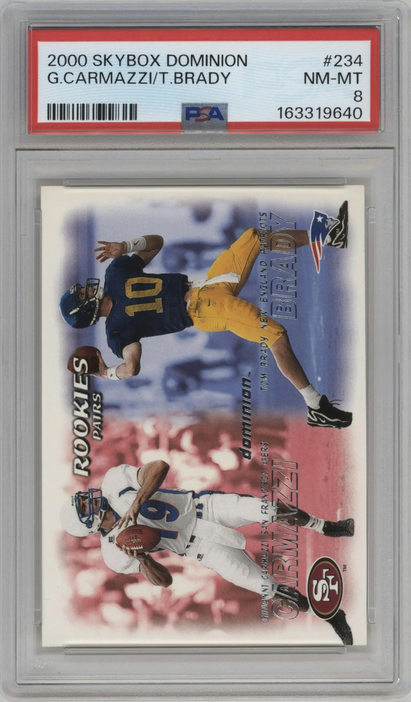 2000 Skybox Dominion Giovanni Carmazzi/Tom Brady PSA 8