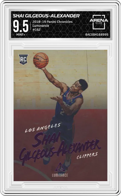 2018 Panini Chronicles Luminance Shai Gilgeous-Alexander #162 ARENA CLUB 9.5