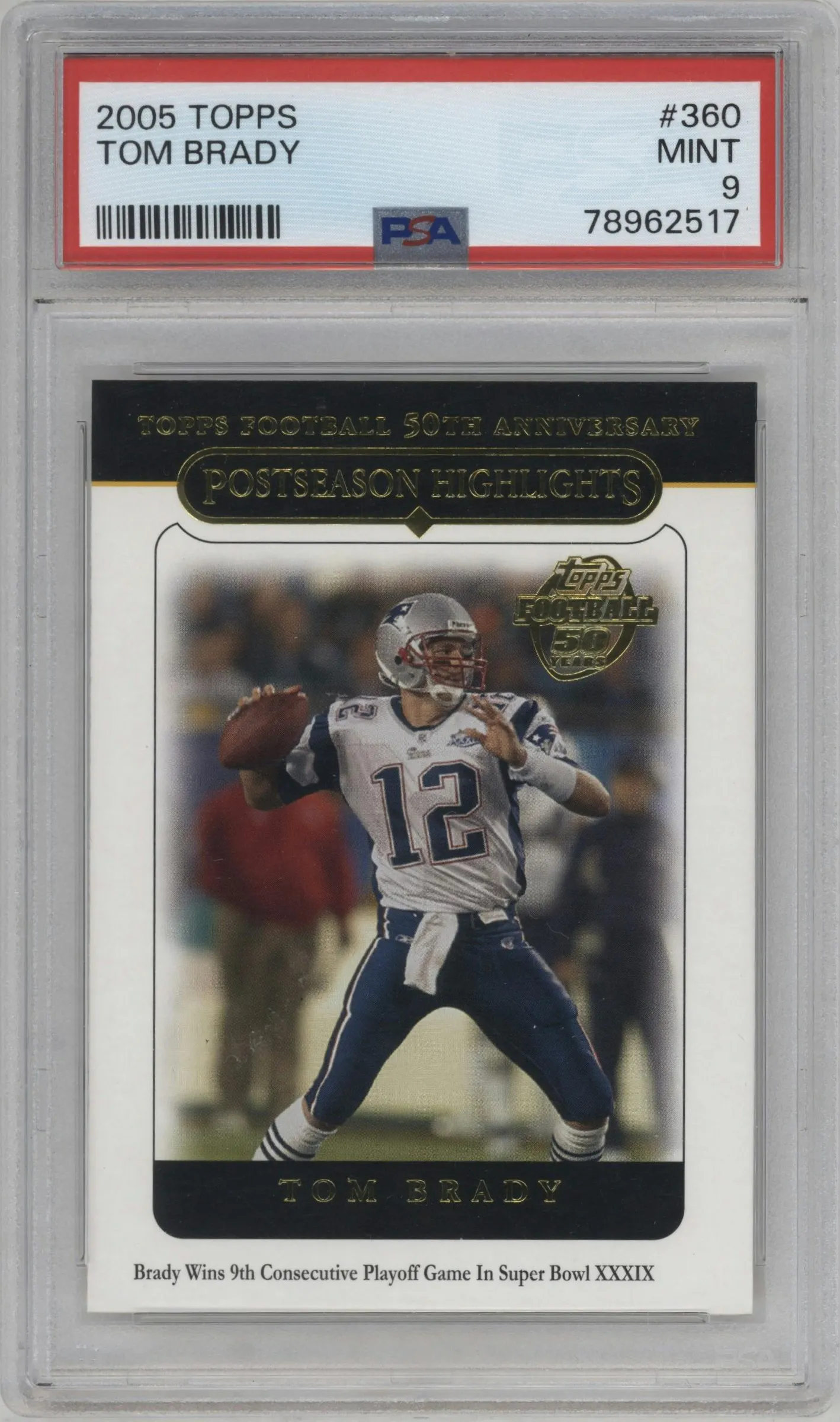 2005 Topps Tom Brady #360 PSA 9