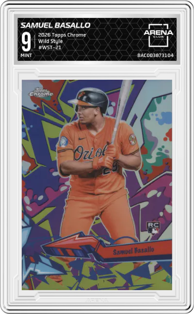 2026 Topps Chrome Wild Style Samuel Basallo #WST-21 ARENA CLUB 9