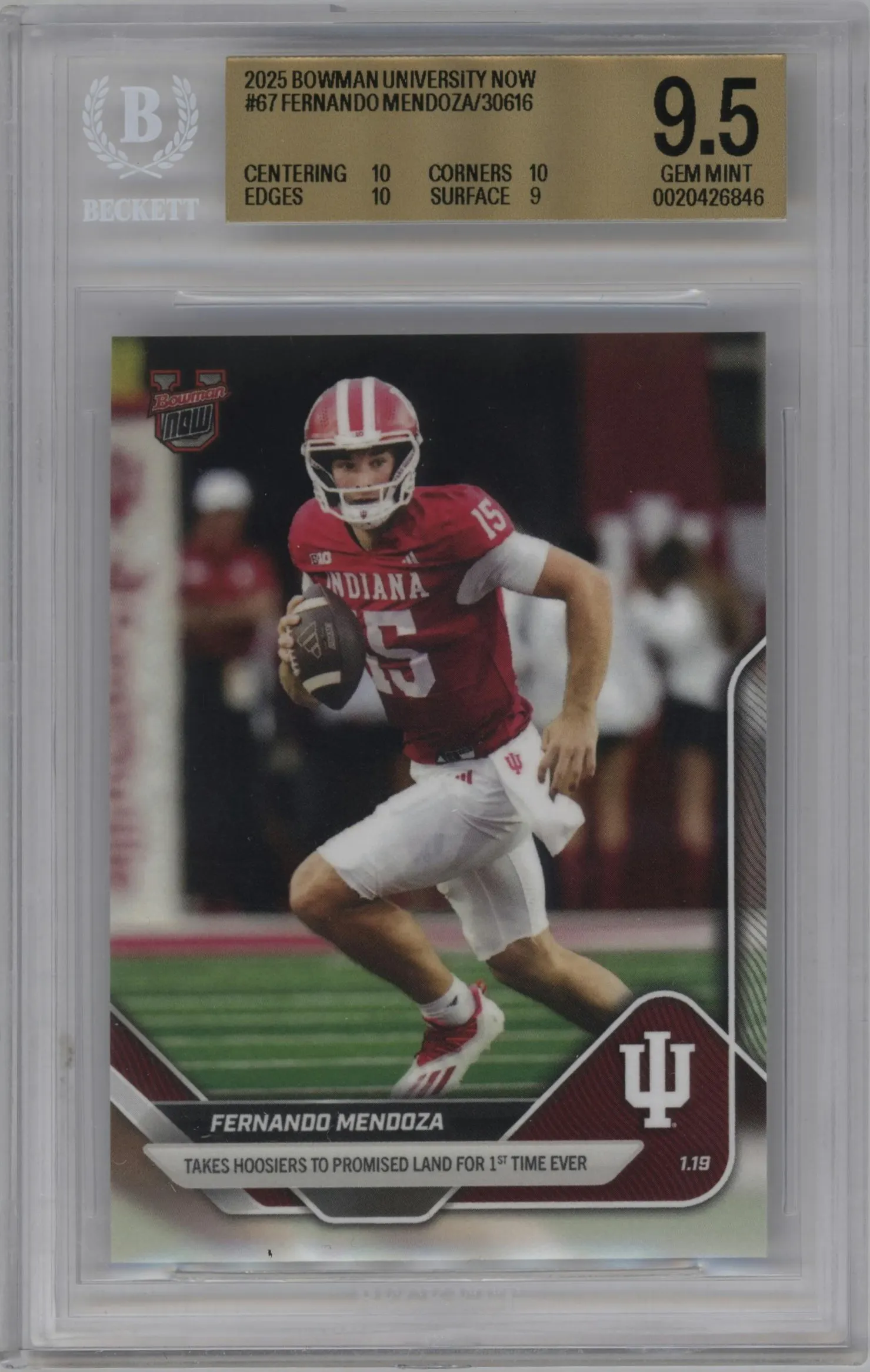 2025 Bowman U Now Fernando Mendoza #67 BGS 9.5