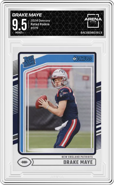 2024 Donruss Rated Rookie Drake Maye #379 ARENA CLUB 9.5